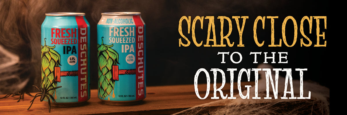 Fresh Squeezed IPA and Non-Alcoholic Fresh Squeezed IPA with cobwebs and spiders and a tagline that says, "Scary close to the original"
